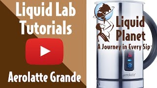 Liquid Lab  Aerolatte Grande Milk Frother [upl. by Nirel622]