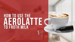 How To Use the AeroLatte To Froth Milk [upl. by Ynamreg245]