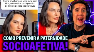 Como Se Prevenir Da Paternidade Socioafetiva E Pensão Socioafetiva [upl. by Anawat448]